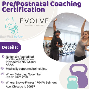 Live Event- Pre-Postnatal Coaching Certification- In Person- November 9th- Chicago, IL